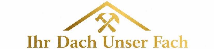 Ihr Dach Unser Fach